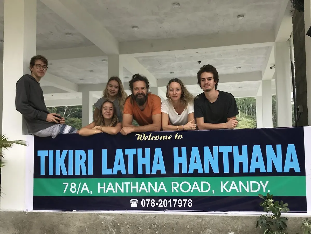 Tikiri Latha Hanthana Kandy 0*,